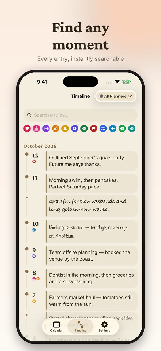 Find any moment — instant search across every entry
